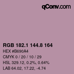 カラーコード: RGB 182.1 144.8 164 | qconv.com