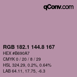 カラーコード: RGB 182.1 144.8 167 | qconv.com