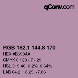 カラーコード: RGB 182.1 144.8 170 | qconv.com
