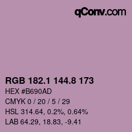 カラーコード: RGB 182.1 144.8 173 | qconv.com