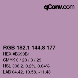 カラーコード: RGB 182.1 144.8 177 | qconv.com