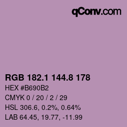 カラーコード: RGB 182.1 144.8 178 | qconv.com