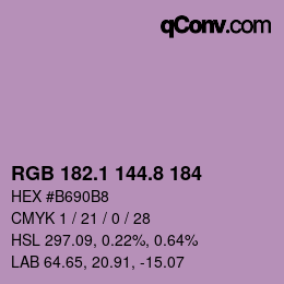 カラーコード: RGB 182.1 144.8 184 | qconv.com
