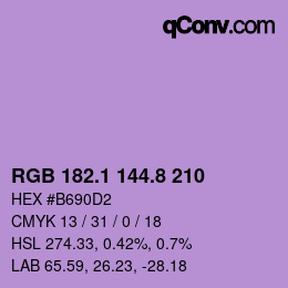 カラーコード: RGB 182.1 144.8 210 | qconv.com