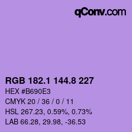 カラーコード: RGB 182.1 144.8 227 | qconv.com