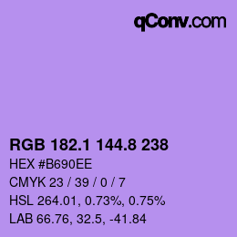カラーコード: RGB 182.1 144.8 238 | qconv.com