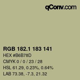 カラーコード: RGB 182.1 183 141 | qconv.com