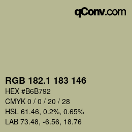 カラーコード: RGB 182.1 183 146 | qconv.com