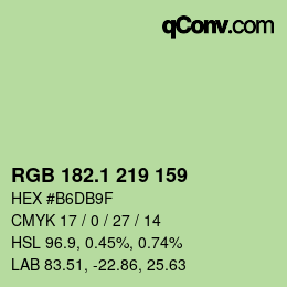 カラーコード: RGB 182.1 219 159 | qconv.com