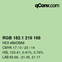カラーコード: RGB 182.1 219 168 | qconv.com