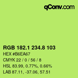 カラーコード: RGB 182.1 234.8 103 | qconv.com