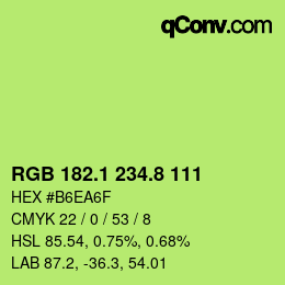 カラーコード: RGB 182.1 234.8 111 | qconv.com