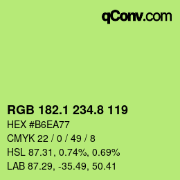 カラーコード: RGB 182.1 234.8 119 | qconv.com