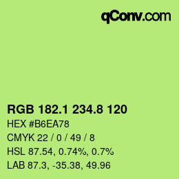 カラーコード: RGB 182.1 234.8 120 | qconv.com