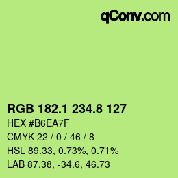 カラーコード: RGB 182.1 234.8 127 | qconv.com