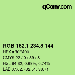 カラーコード: RGB 182.1 234.8 144 | qconv.com