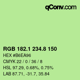 カラーコード: RGB 182.1 234.8 150 | qconv.com