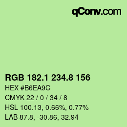 カラーコード: RGB 182.1 234.8 156 | qconv.com