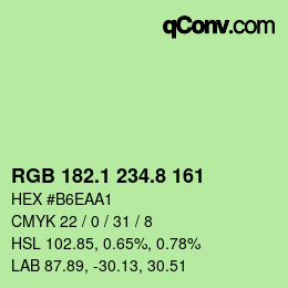 カラーコード: RGB 182.1 234.8 161 | qconv.com