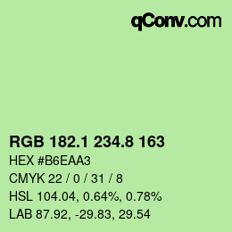 カラーコード: RGB 182.1 234.8 163 | qconv.com