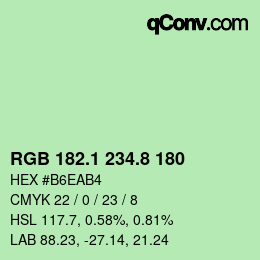 カラーコード: RGB 182.1 234.8 180 | qconv.com