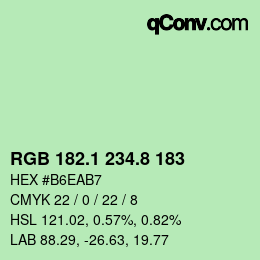カラーコード: RGB 182.1 234.8 183 | qconv.com