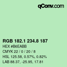 カラーコード: RGB 182.1 234.8 187 | qconv.com