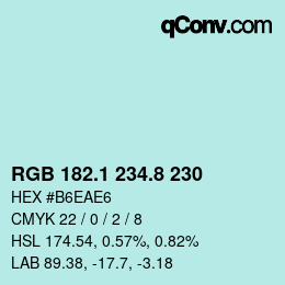 カラーコード: RGB 182.1 234.8 230 | qconv.com