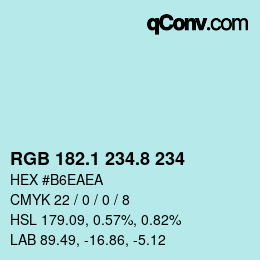 Color code: RGB 182.1 234.8 234 | qconv.com