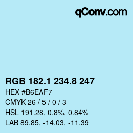 カラーコード: RGB 182.1 234.8 247 | qconv.com