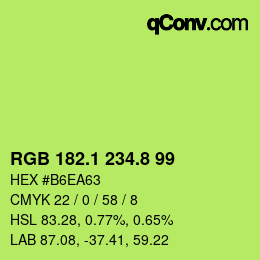 カラーコード: RGB 182.1 234.8 99 | qconv.com