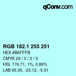 カラーコード: RGB 182.1 255 251 | qconv.com