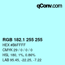 Color code: RGB 182.1 255 255 | qconv.com