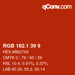 カラーコード: RGB 182.1 39 9 | qconv.com