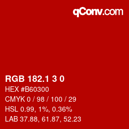 カラーコード: RGB 182.1 3 0 | qconv.com