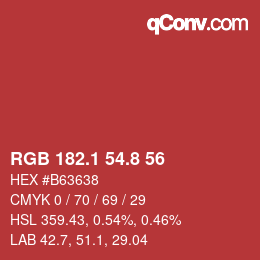 カラーコード: RGB 182.1 54.8 56 | qconv.com