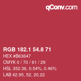 カラーコード: RGB 182.1 54.8 71 | qconv.com