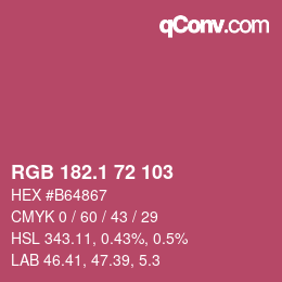 カラーコード: RGB 182.1 72 103 | qconv.com