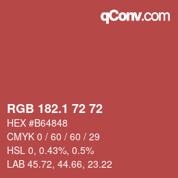 カラーコード: RGB 182.1 72 72 | qconv.com
