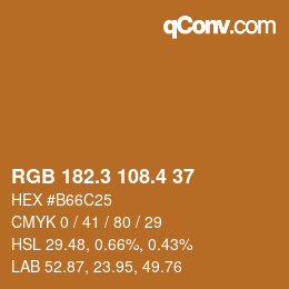 カラーコード: RGB 182.3 108.4 37 | qconv.com