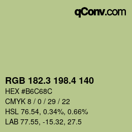 カラーコード: RGB 182.3 198.4 140 | qconv.com