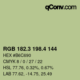 カラーコード: RGB 182.3 198.4 144 | qconv.com