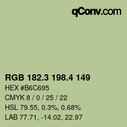 カラーコード: RGB 182.3 198.4 149 | qconv.com