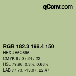 カラーコード: RGB 182.3 198.4 150 | qconv.com