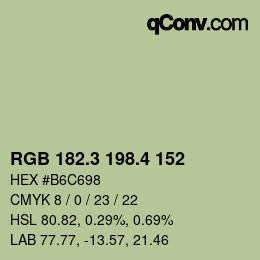 カラーコード: RGB 182.3 198.4 152 | qconv.com