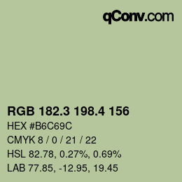 カラーコード: RGB 182.3 198.4 156 | qconv.com