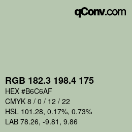 カラーコード: RGB 182.3 198.4 175 | qconv.com