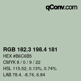 カラーコード: RGB 182.3 198.4 181 | qconv.com