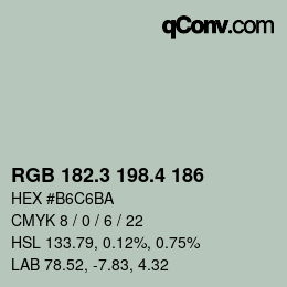 カラーコード: RGB 182.3 198.4 186 | qconv.com