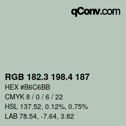 カラーコード: RGB 182.3 198.4 187 | qconv.com